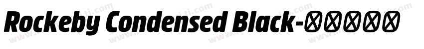 Rockeby Condensed Black字体转换